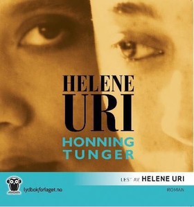Honningtunger (lydbok) av Helene Uri