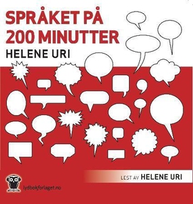 Språket på 200 minutter (lydbok) av Helene Uri