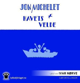 Havets velde (lydbok) av Jon Michelet