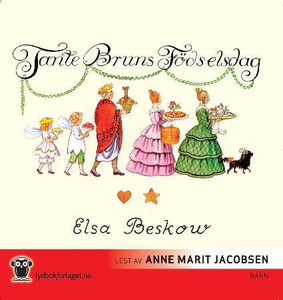 Tante Bruns fødselsdag (lydbok) av Elsa Besko