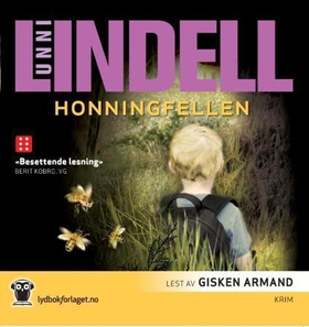 Honningfellen (lydbok) av Unni Lindell