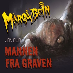 Mannen fra graven (lydbok) av Jon Ewo