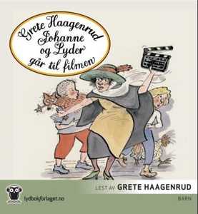 Johanne og Lyder går til filmen (lydbok) av G