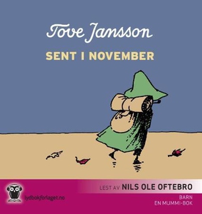 Sent i november (lydbok) av Tove Jansson