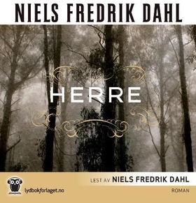 Herre (lydbok) av Niels Fredrik Dahl