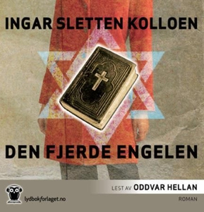 Den fjerde engelen (lydbok) av Ingar Sletten