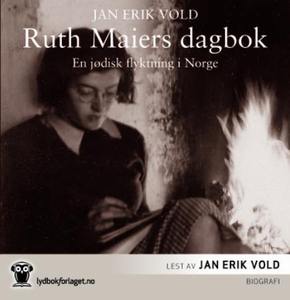 Ruth Maiers dagbok (lydbok) av Jan Erik Vold