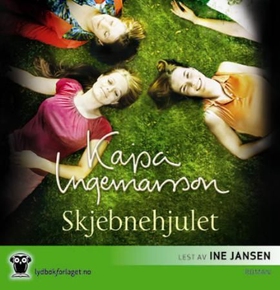 Skjebnehjulet (lydbok) av Kajsa Ingemarsson
