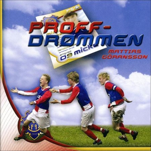 Proffdrømmen (lydbok) av Mattias Göransson