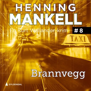 Brannvegg (lydbok) av Henning Mankell