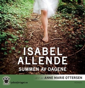 Summen av dagene (lydbok) av Isabel Allende