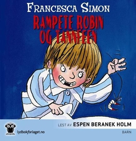 Rampete Robin og tannfeen (lydbok) av Francesca Simon
