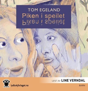 Piken i speilet (lydbok) av Tom Egeland