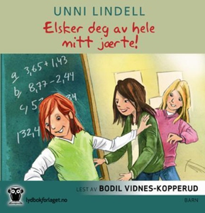 Elsker deg av hele mitt jærte (lydbok) av Unn