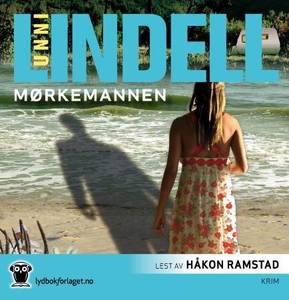 Mørkemannen (lydbok) av Unni Lindell