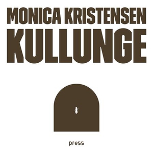 Kullunge (lydbok) av Monica Kristensen