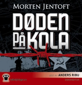 Døden på Kola (lydbok) av Morten Jentoft