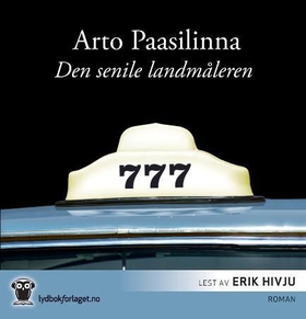 Den senile landmåleren (lydbok) av Arto Paasilinna