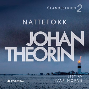 Nattefokk (lydbok) av Johan Theorin