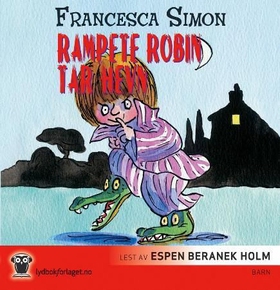 Rampete Robin tar hevn (lydbok) av Francesca 