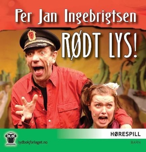 Rødt lys! (lydbok) av Per Jan Ingebrigtsen, P