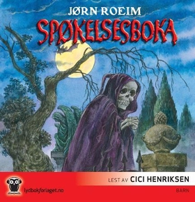 Spøkelsesboka (lydbok) av Jørn Roeim
