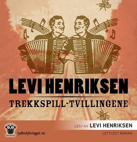 Trekkspill-tvillingene (lydbok) av Levi Henriksen