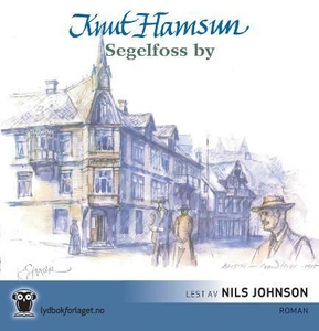 Segelfoss by (lydbok) av Knut Hamsun