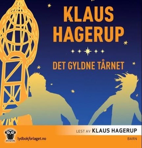 Det gyldne tårnet (lydbok) av Klaus Hagerup