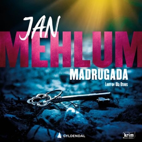 Madrugada (lydbok) av Jan Mehlum