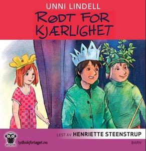 Rødt for kjærlighet (lydbok) av Unni Lindell