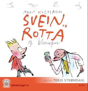 Svein og rotta og kloningen (lydbok) av Marit Nicolaysen