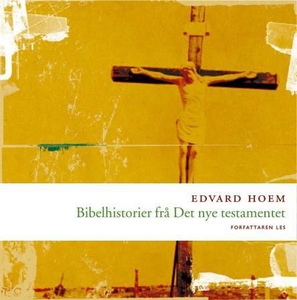 Bibelhistorier frå Det nye testamente (lydbok