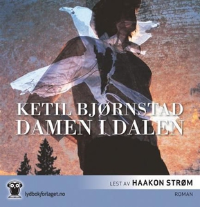 Damen i dalen (lydbok) av Ketil Bjørnstad