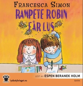 Rampete Robin får lus (lydbok) av Francesca Simon