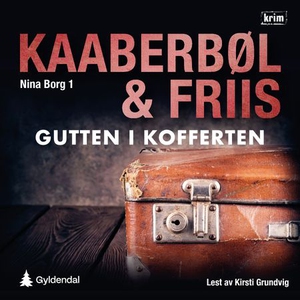 Gutten i kofferten (lydbok) av Lene Kaaberbøl