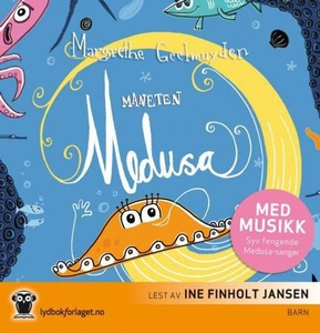 Maneten Medusa (lydbok) av Margrethe Geelmuyd
