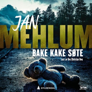 Bake kake søte (lydbok) av Jan Mehlum