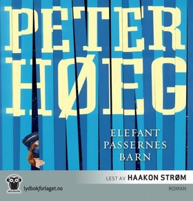 Elefantpassernes barn (lydbok) av Peter Høeg