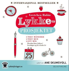 Lykkeprosjektet (lydbok) av Gretchen Rubin