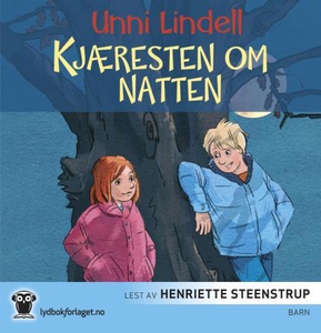 Kjæresten om natten (lydbok) av Unni Lindell