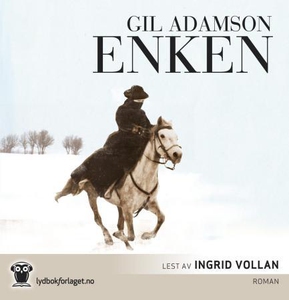 Enken (lydbok) av Gil Adamson