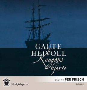 Kongens hjerte (lydbok) av Gaute Heivoll