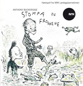 Stompa og froskene (lydbok) av Anthony Bucker