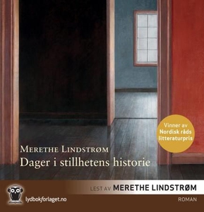 Dager i stillhetens historie (lydbok) av Mere
