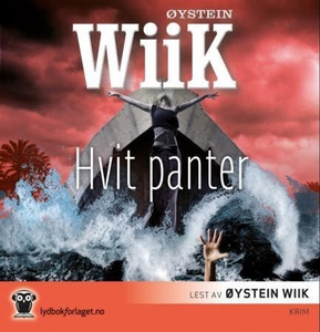 Hvit panter (lydbok) av Øystein Wiik