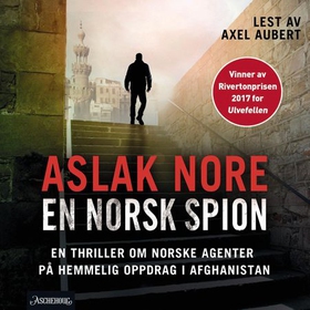 En norsk spion (lydbok) av Aslak Nore