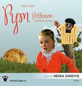 Pym Pettersons mislykka skoletur (lydbok) av