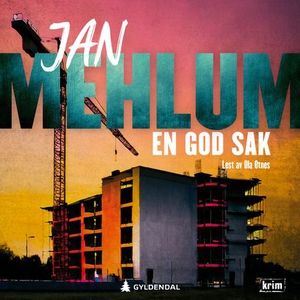 En god sak (lydbok) av Jan Mehlum