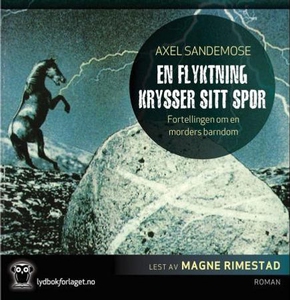 En flyktning krysser sitt spor (lydbok) av Ak